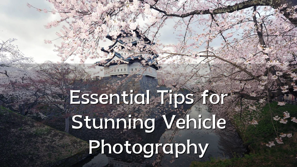 Essential Tips for Stunning Vehicle Photography
