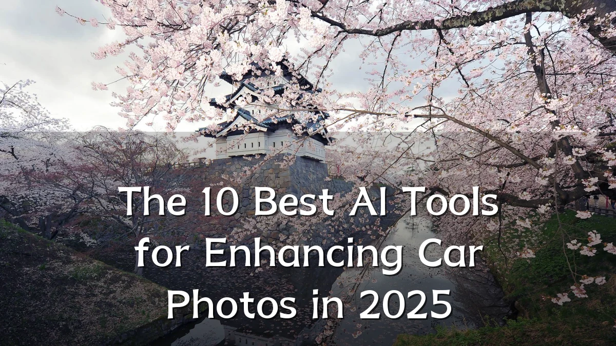 The 10 Best AI Tools for Enhancing Car Photos in 2025