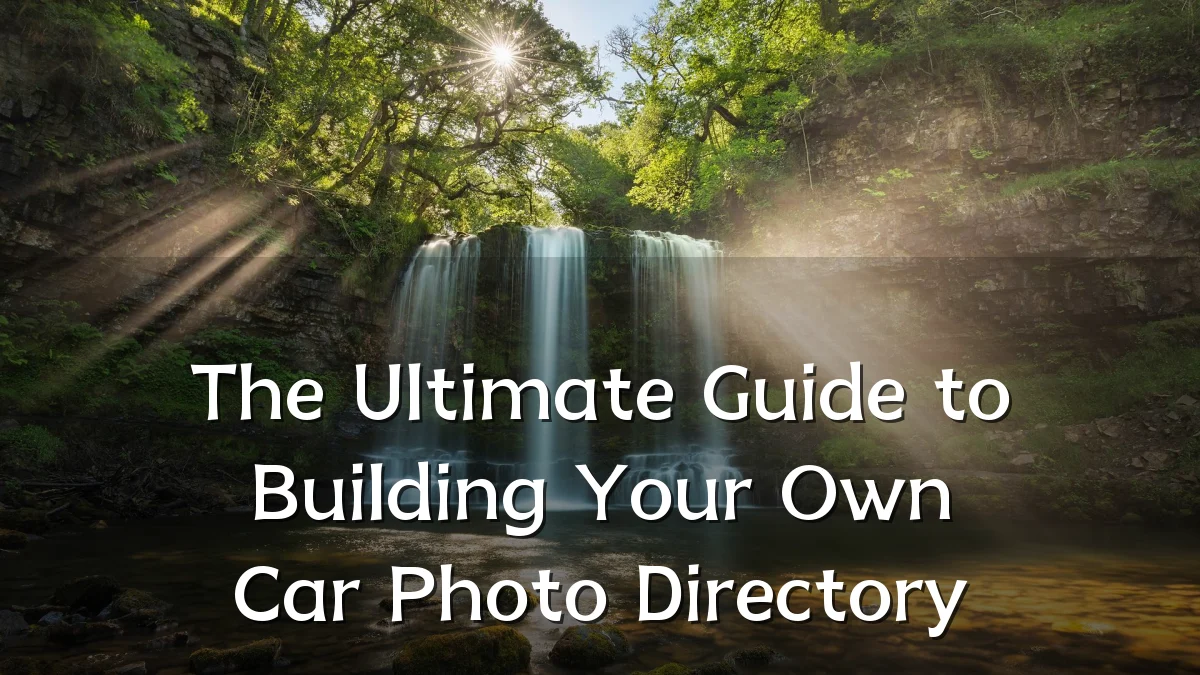 The Ultimate Guide to Building Your Own Car Photo Directory
